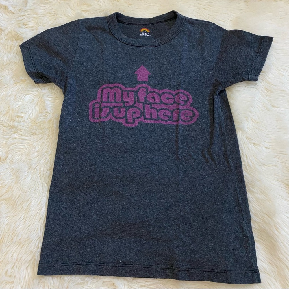 Y2K 2000’s URBAN RENEWAL URBAN OUTFITTERS “My Face is Up Here” Funny Tee | Small